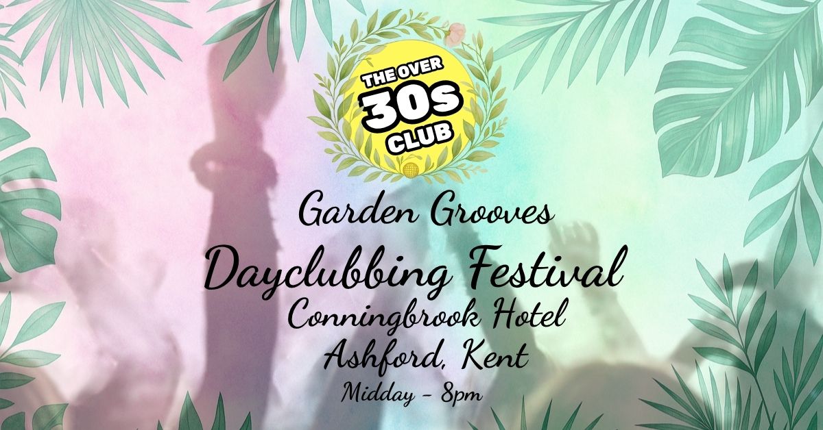 Ashford Kent Over 30s Daytime Garden Party Garden Gooves Daytime Clubbing